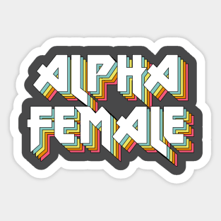 Alpha Female - Original Retro Typographic Design Sticker